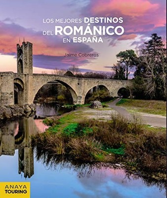 Los mejores destinos del Rom�nico en Espa�a - Spanische Sprache NEU Jaime Cobrer