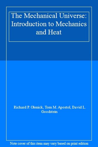 The Mechanical Universe Introduction to Mechanics and Heat Olenick Apostol - Image 3