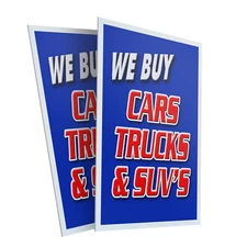 We Buy Cars Trucks & Suv's 24" x 36" 2 Pack Of Store Sign Plastic Or Decal