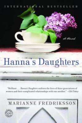 Hanna's Daughters: A Novel (Ballantine Reader's Circle) - Paperback - GOOD