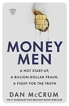 Money Men: A Hot Startup, A Billion Dollar Fraud, A Figh... | Buch | Zustand gut