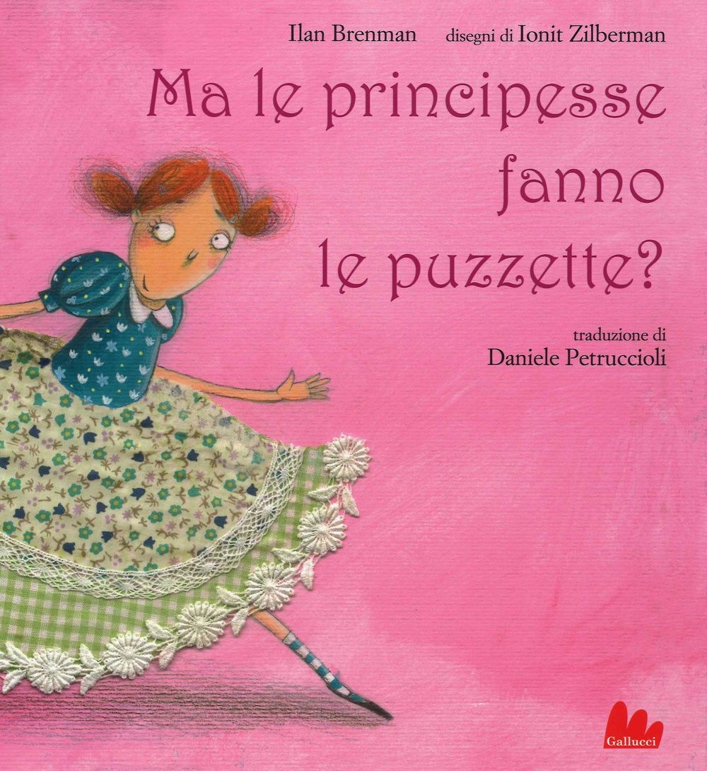 Libri Ilan Brenman - Ma Le Principesse Fanno Le Puzzette? Ediz. Illustrata