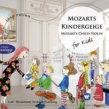 Mozarts Kindergeige:For Kids Von Lott,Maria-Elisabeth, Tom... | Cd | Zustand Neu-image