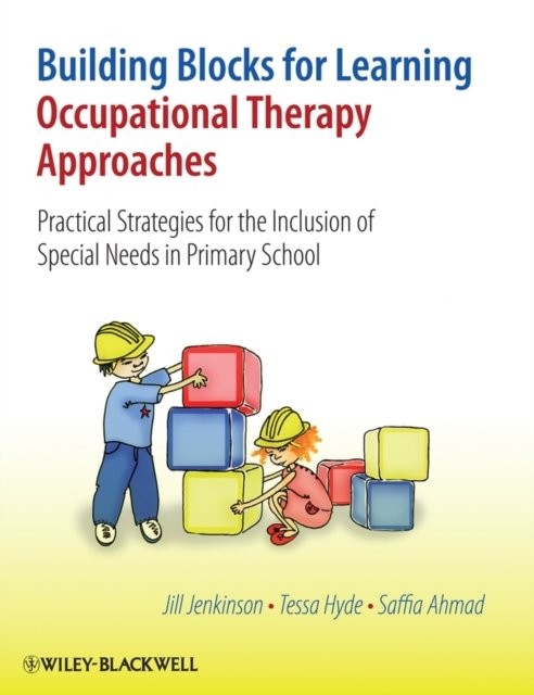 Building Blocks for Learning Occupational Therapy Approaches – Practical Strate…