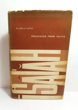 Preaching From Isaiah by John P Milton Christian Lutheran Topical Preaching 1953