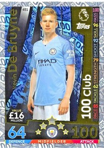 Match Attax 2018 2019 18 19 Kevin De Bruyne 100 Club Card 451 By Topps Ebay