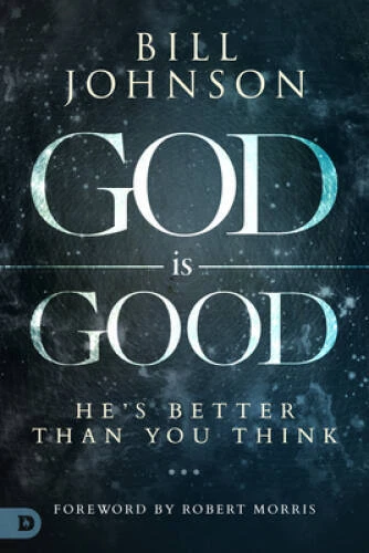 God is Good: Hes Better Than You Think - Hardcover - ACCEPTABLE