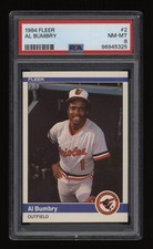 1984 Al Bumbry PSA 8 Fleer Baseball #2 *NICE* Low POP1 Only 5 Higher