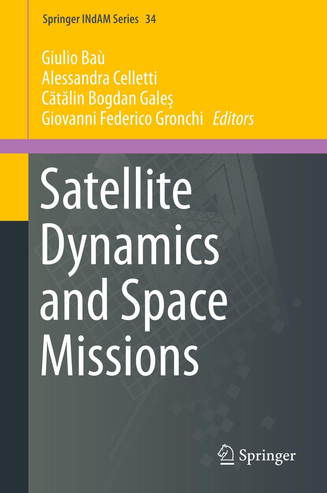 Thumbnail - Giulio Baù (u. A.) | Satellite Dynamics And Space Missions | Buch |