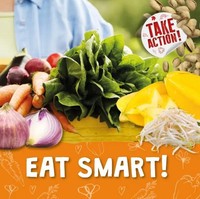 Kirsty Holmes | Eat Smart! | Taschenbuch | Englisch (2021) | Take Action!