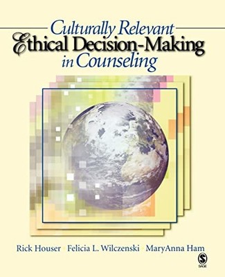 Culturally Relevant Ethical Decision-M..., MaryAnna Ham
