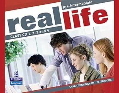 Real Life Global Pre-Intermediate Class CD 1-4, Cunningham, Sarah & Moor, Peter,