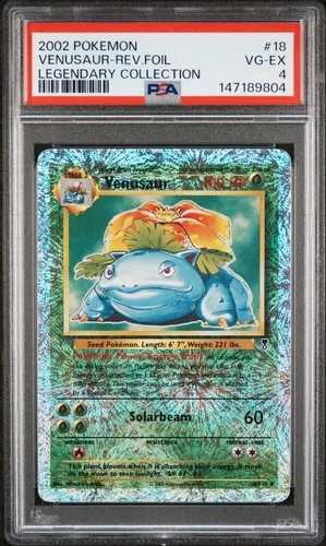 2002 POKEMON LEGENDARY COLLECTION #18 VENUSAUR-REVERSE FOIL PSA 4