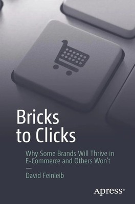 David Feinleib | Bricks to Clicks | Taschenbuch | Englisch (2017) | xiv | Apress