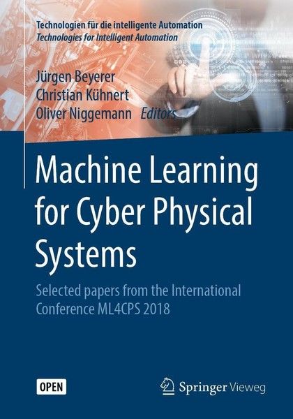 Machine Learning For Cyber Physical Systems Christian KüHnert-image