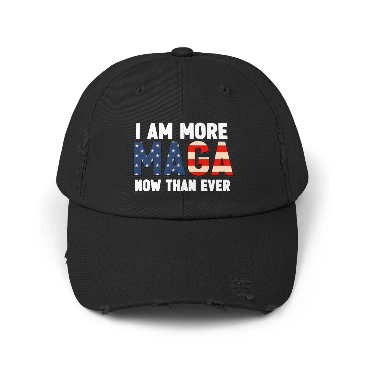 I Am More MAGA Now Than Ever President Donald J Trump Unisex Distressed Cap