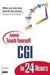 Sams Teach Yourself CGI in 24 Hours (Teach Yourself -- 24 Hours)