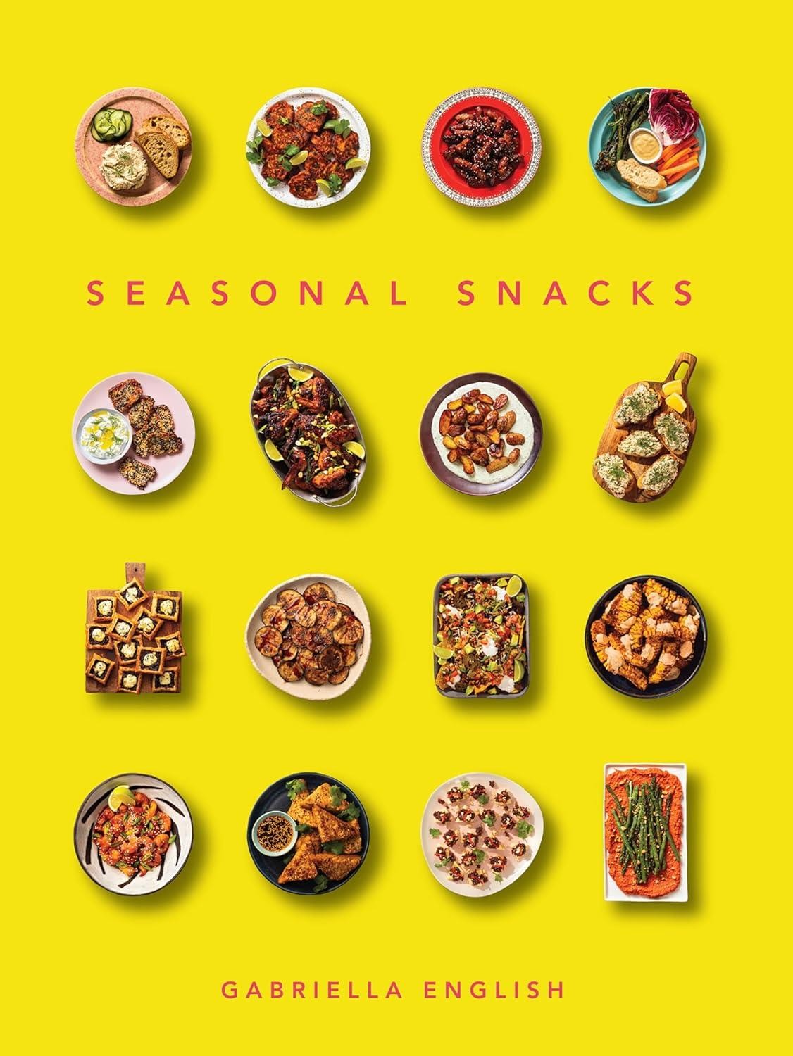 Seasonal Snacks by Gabriella English Hardback