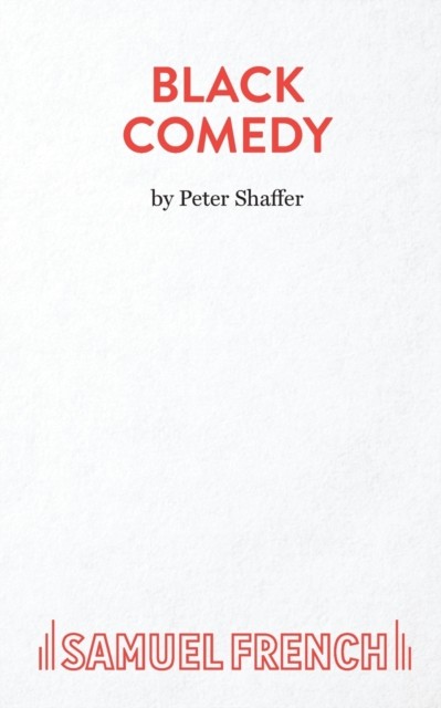 Black Comedy by Peter Shaffer (Paperback Book)