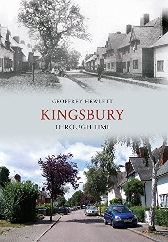 Kingsbury Through Time - Hewlett, Geoffrey