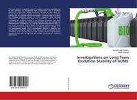 Investigations On Long Term Oxidation Stability Of Aome Sarbjot Singh Sandhu
