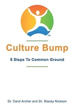 Culture Bump: 8 Steps to Common Ground