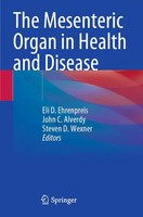 Eli D. Ehrenpreis (U. A.) | The Mesenteric Organ In Health And Disease | Buch