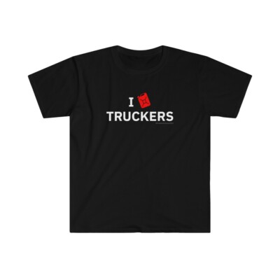 Freedom Convoy 2022 Shirt - I Love Truckers - Gas Can, Premium Soft Cotton
