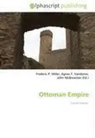 Frederic P. Miller (U. A.) | Ottoman Empire | Taschenbuch | Englisch (2026)