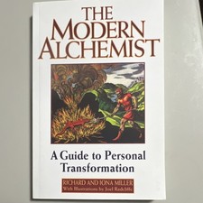 The Modern Alchemist Richard & Iona Miller Paperback Personal Growth