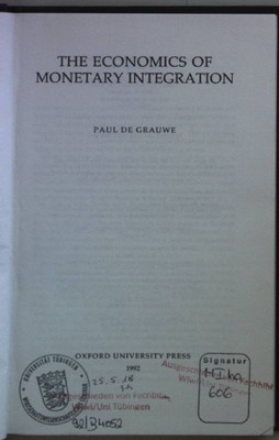 The Economics of Monetary Integration. Grauwe, Paul de: