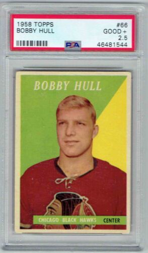 1958-59 TOPPS CENTERED UNDERGRADED EASY 3 BOBBY HULL ROOKIE PSA 2.5 CHICAGO - Picture 1 of 2