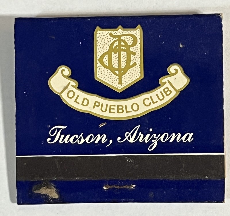 Vintage Old Pueblo Club Matchbook Tucson Arizona Advertising Matches Complete.