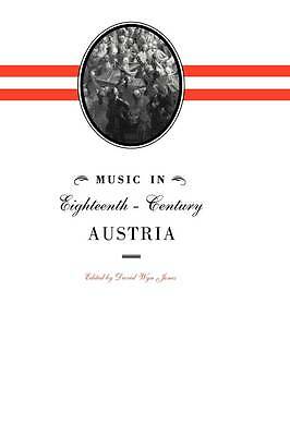 Music in Eighteenth-Century Austria Jones Hardback Cambridge University Press