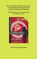 Die Rechtliche Situation Der Frauen In Der Islamischen Republik Iran Seit Dem...