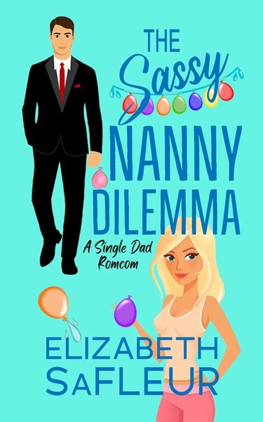 Elizabeth Safleur | The Sassy Nanny Dilemma | Taschenbuch | Englisch (2022)-image
