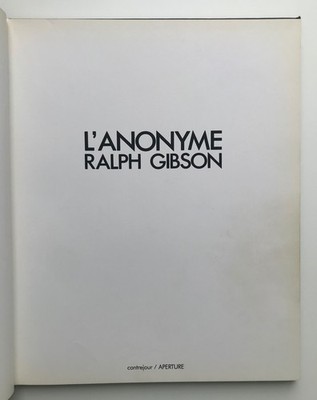 Ralph Gibson: L'anonyme, Gibson, Ralph,