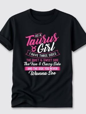 Women's Taurus Zodiac T-Shirt - Funny Taurus Girl Quotes & Astrology Birthday