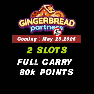 2x Event Partners Full Carry -MONOPOLY_Go_Event GINGERBread Partners 2026 may