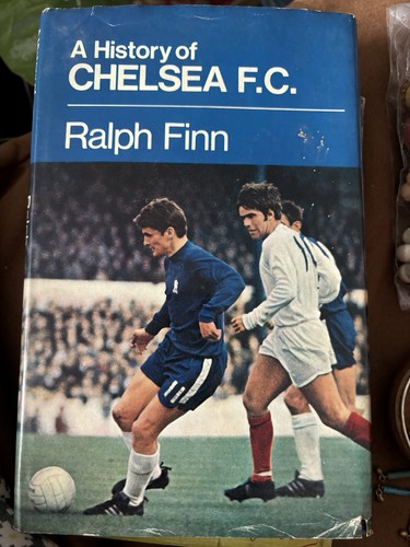 Chelsea F. C. 1969 First Published by Pelham Books Ltd Copyright Ralph L Finn
