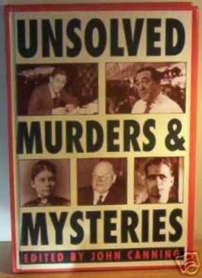 Unsolved Murders and Mysteries By unknown