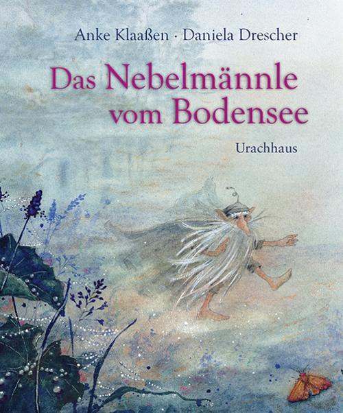 Das Nebelmännle Vom Bodensee Anke Klaaßen