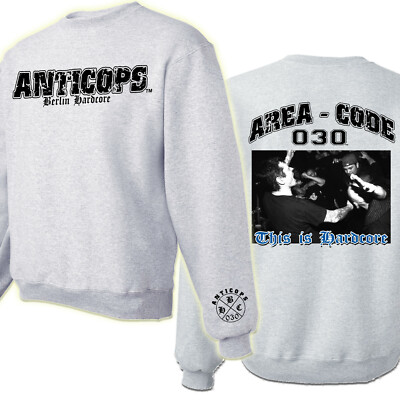 ANTICOPS - THIS IS HARDCORE (SWEATSHIRT) NEU S-XXL HC Oldschool Mosh Madball AF