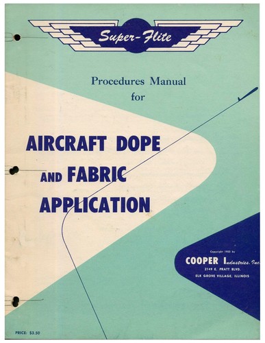 Procedures Manual for Aircraft Dope And Fabric Application - Aviation AVN