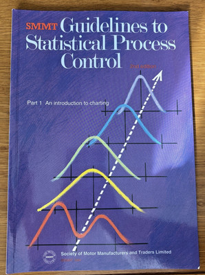 SMMT Guidelines to Statistical Process Control (SPC) - Introduction to Charting