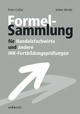 Formelsammlung für Handelsfachwirte und andere IHK-Fortbildungsprüfungen | Buch