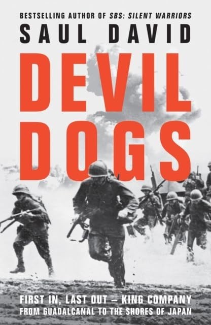 Devil Dogs A New History of the Second World War from by Saul David PAPERBACK - Image 2