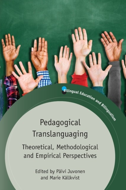 Pedagogical Translanguaging by B01 (Paperback Book)