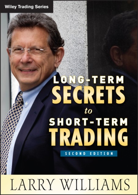 Long-Term Secrets to Short-Term Trading: 499 (Wiley Trading) - Image 6