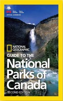 National Geographic | National Geographic Guide To The National Parks Of...